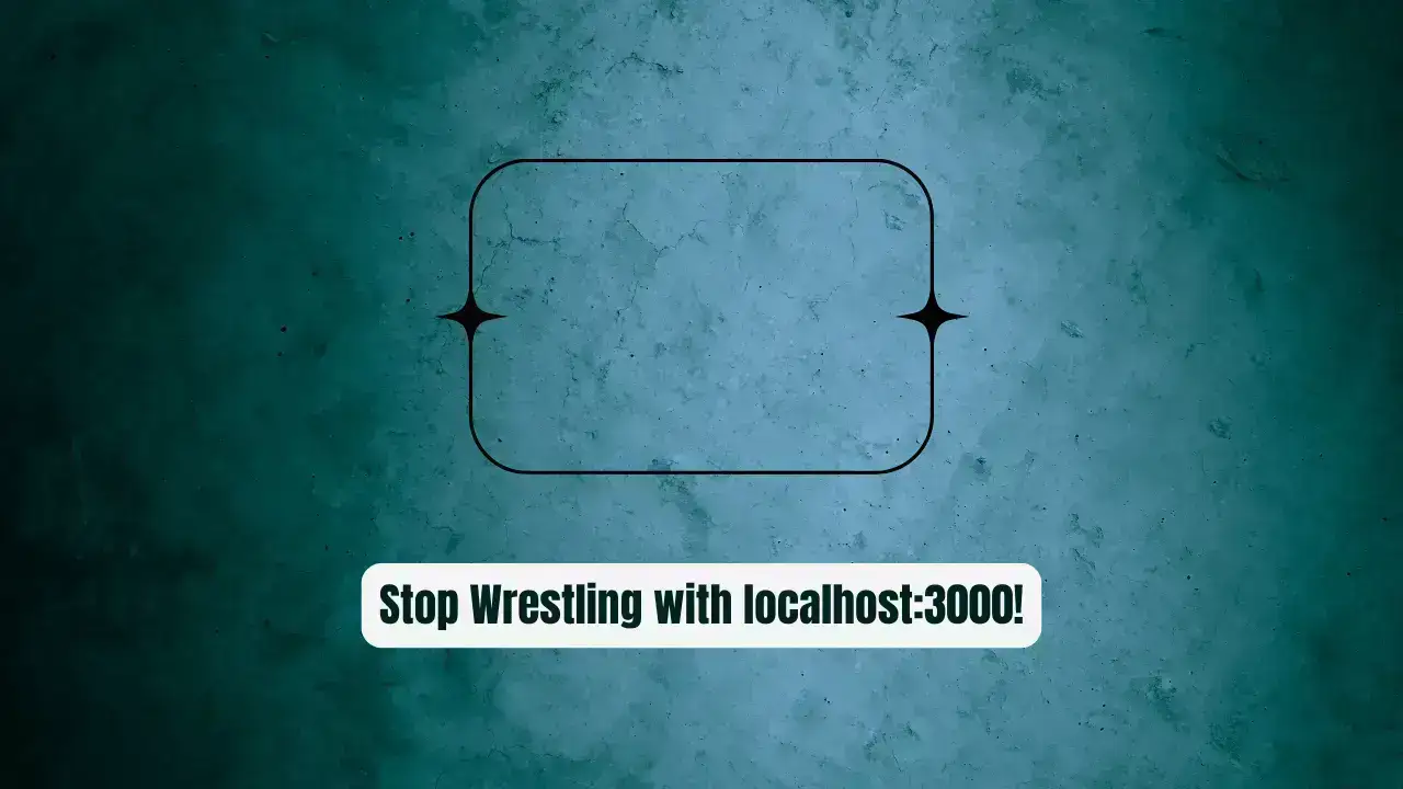 Stop Wrestling with localhost:3000! Use localias Instead