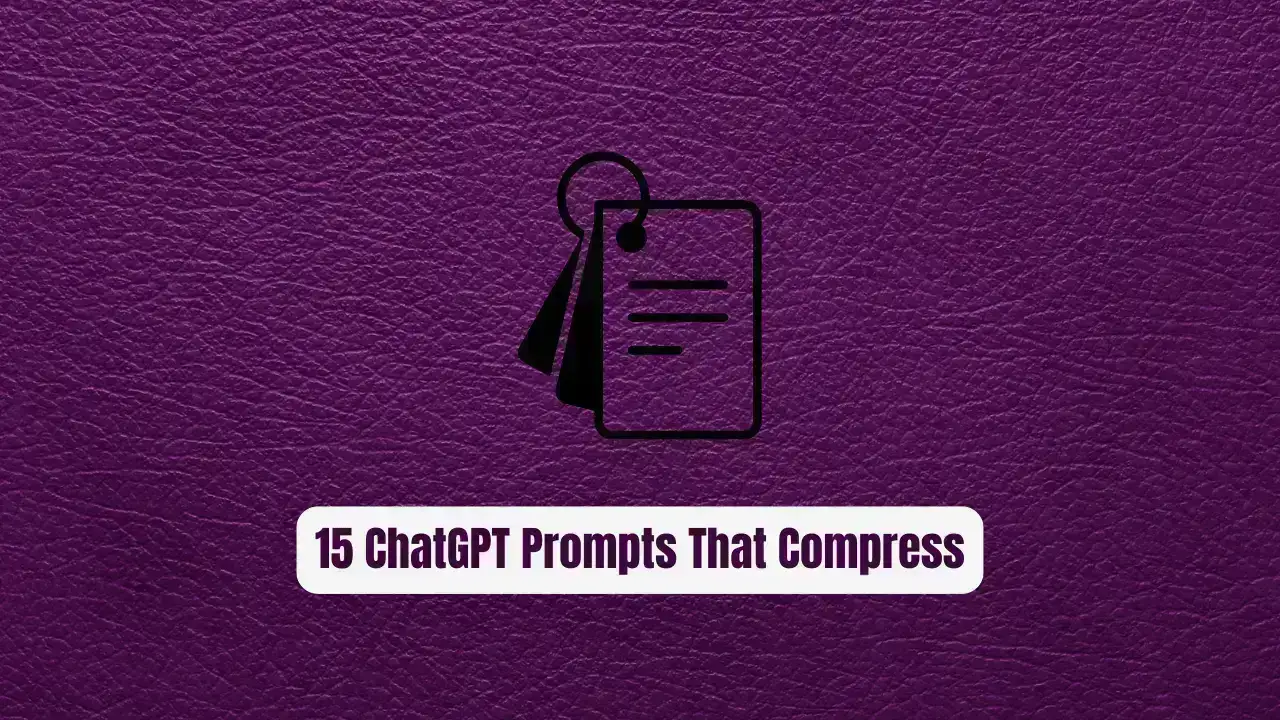 15 ChatGPT Prompts That Compress Hours of Work Into Seconds: The Ultimate Productivity Guide for 2025