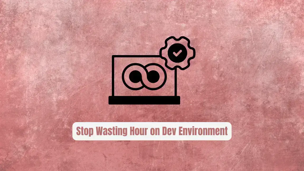Stop Wasting Hours on Dev Environment Setup! Use Coder Instead