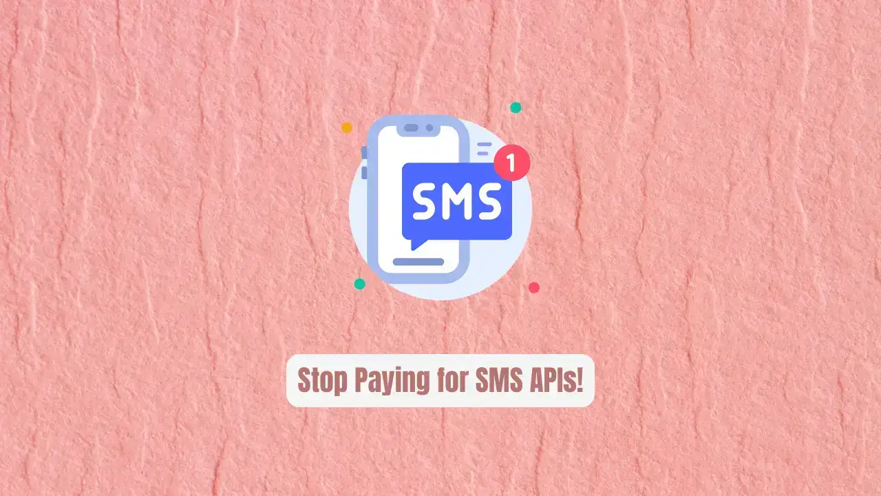 Stop Paying for SMS APIs! Turn Your Android Phone into a Free SMS Gateway with httpSMS