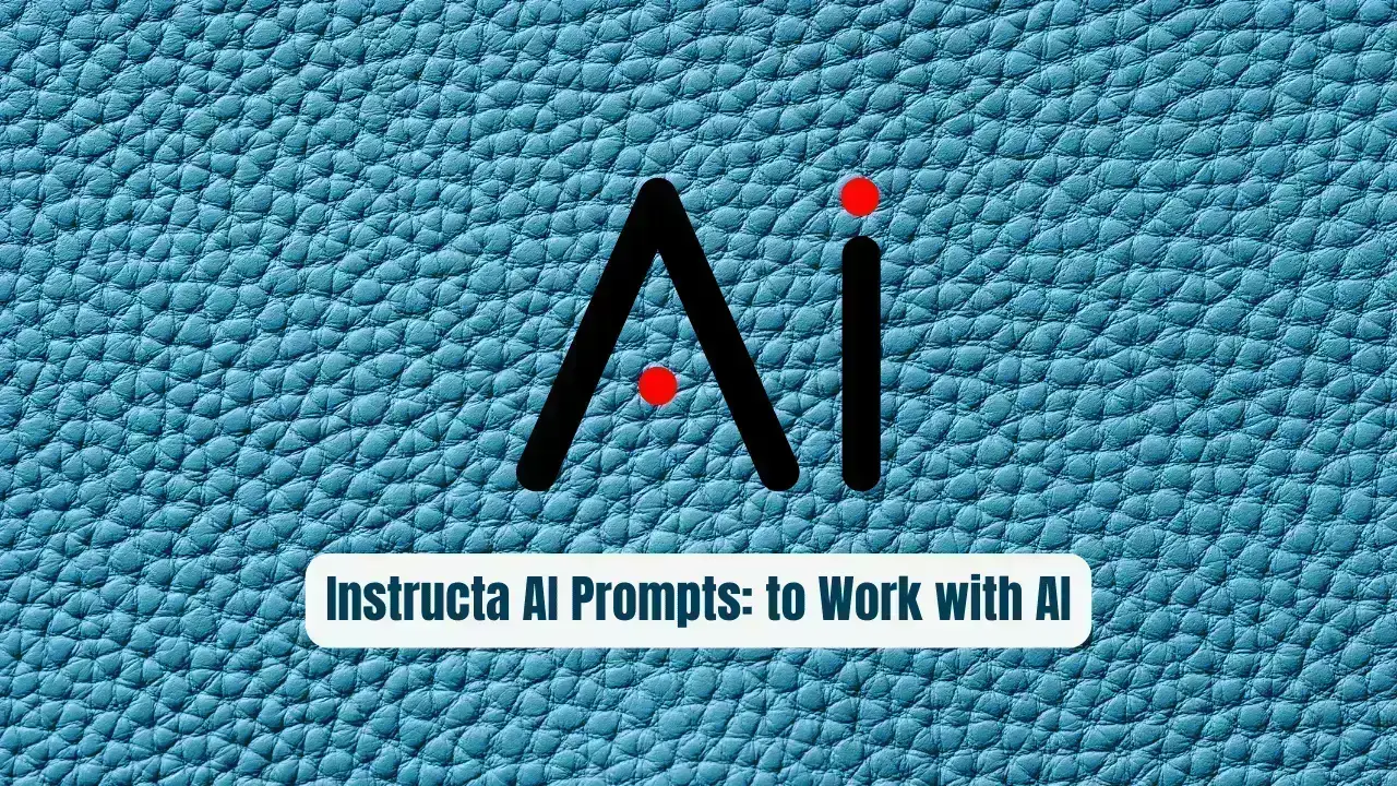 Instructa AI Prompts: A Smarter Way for Developers to Work with AI