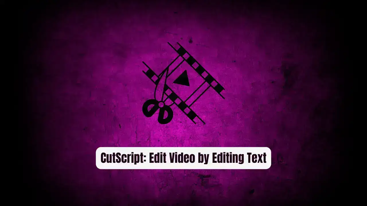 CutScript: Edit Video by Editing Text The Secret Weapon Top Creators Won't Share
