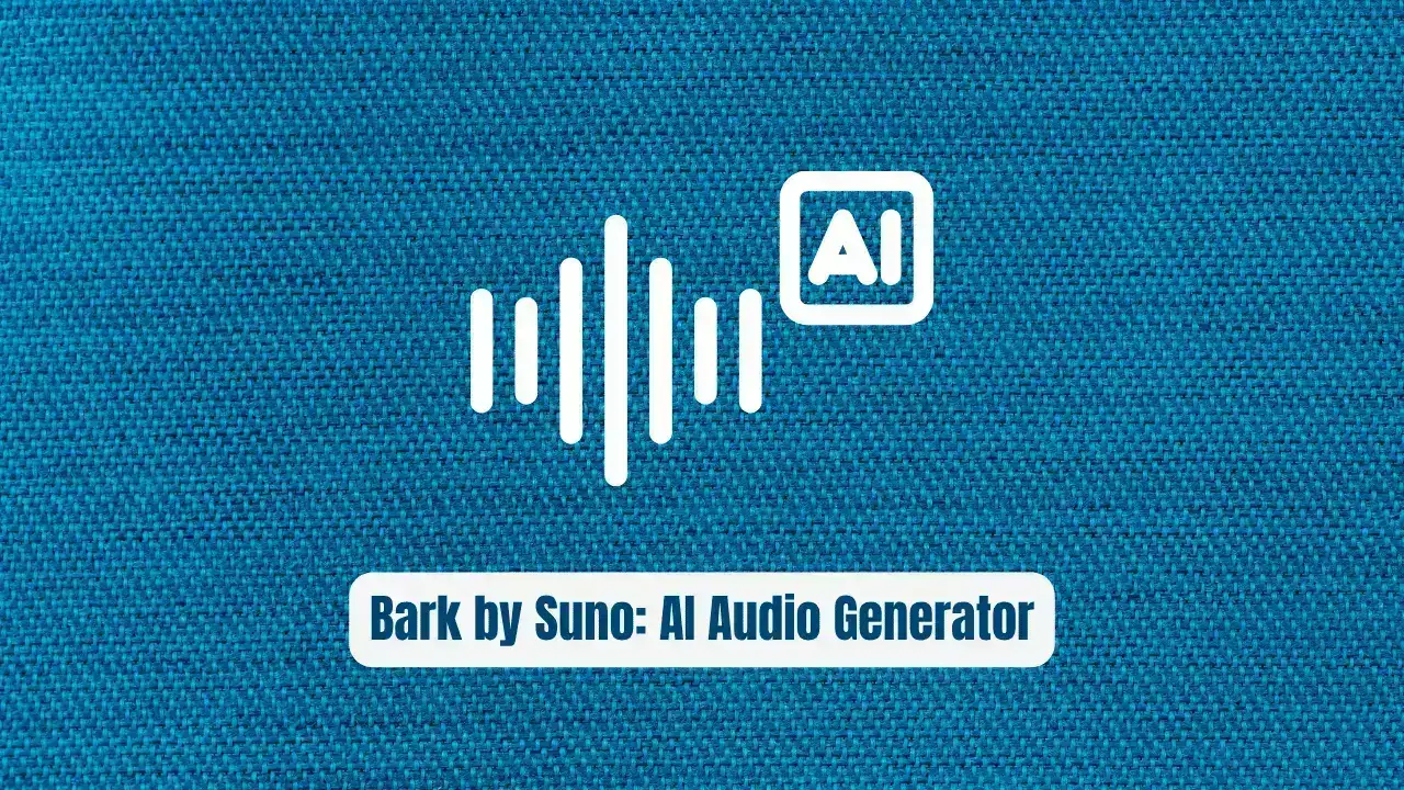 Bark by Suno: The AI Audio Generator Every Developer Needs