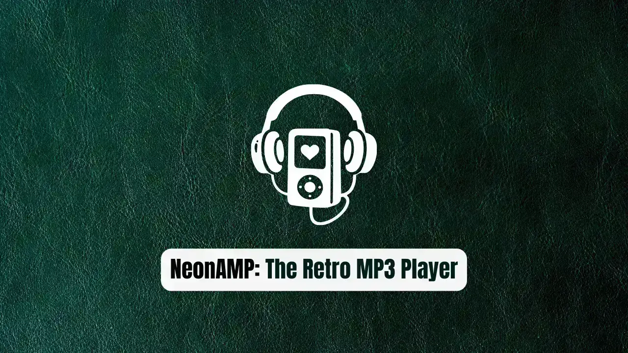 NeonAMP: The Retro MP3 Player Every Developer Needs