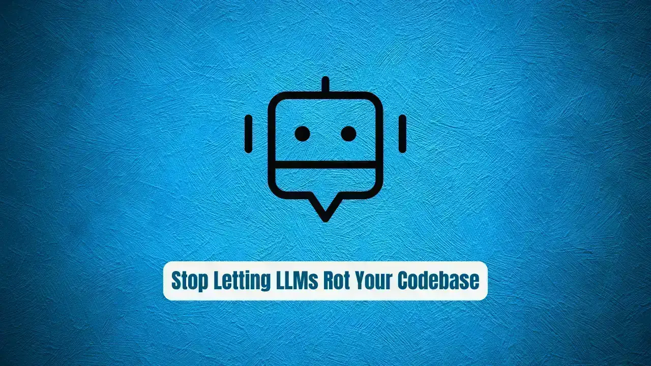 Stop Letting LLMs Rot Your Codebase: solatis/claude-config Exposed