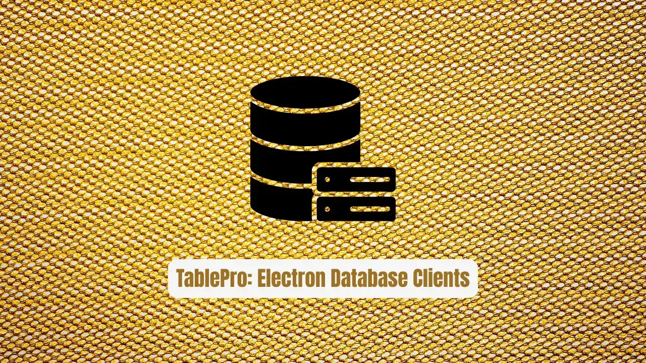 TablePro: Why Developers Are Ditching Electron Database Clients