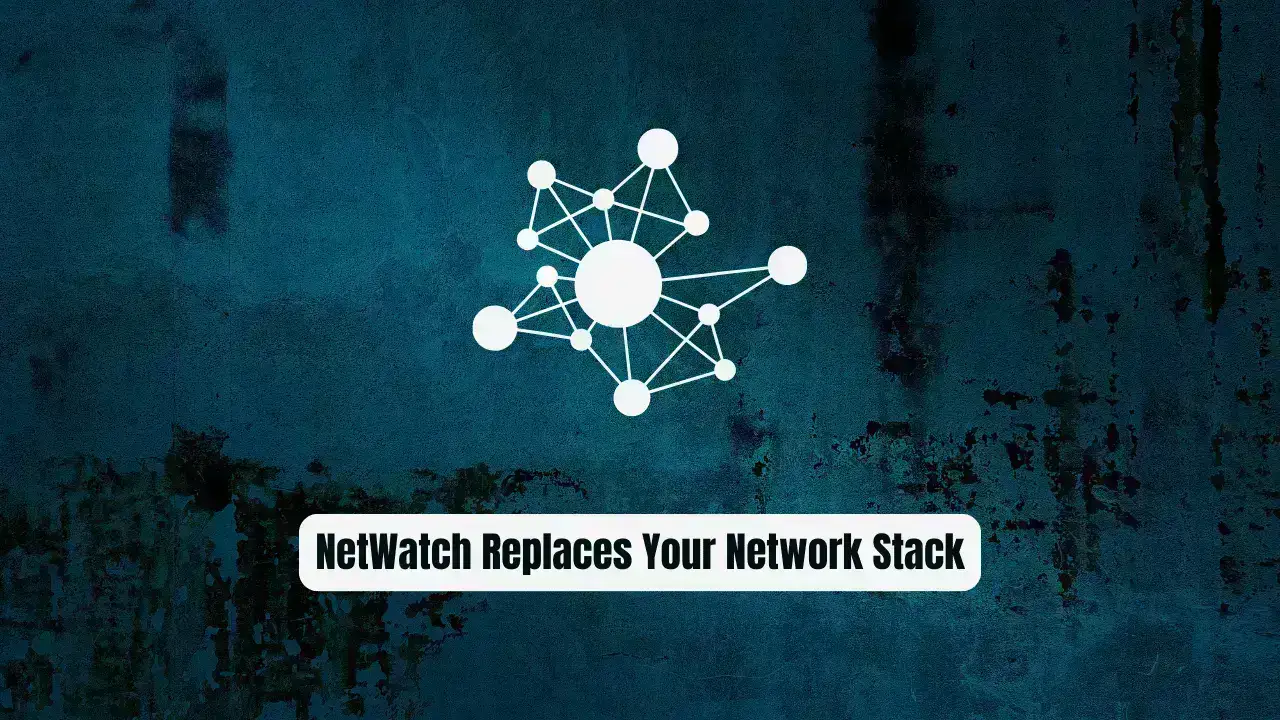 Stop Juggling 5 Tools! NetWatch Replaces Your Entire Network Stack