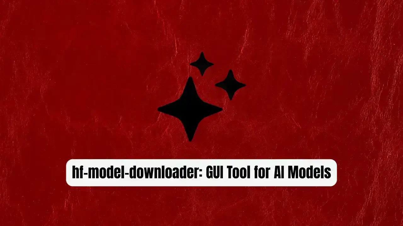 hf-model-downloader: The Essential GUI Tool for AI Models
