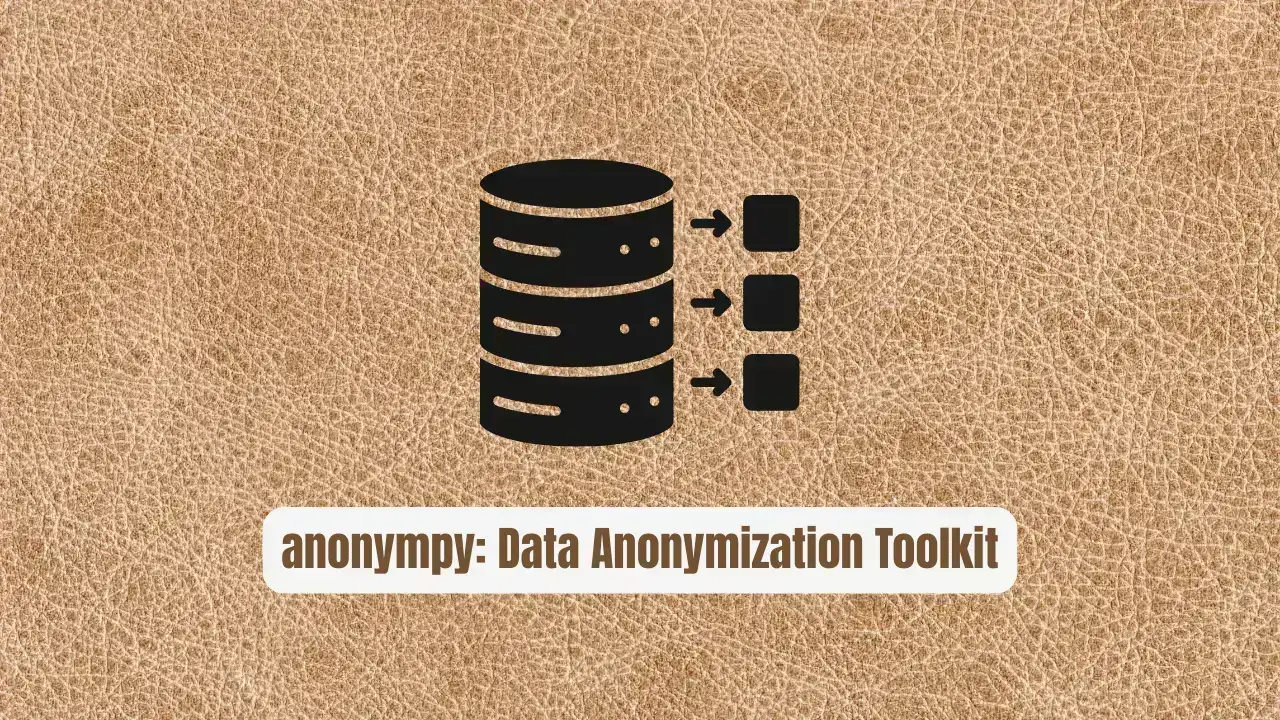 anonympy: The Essential Data Anonymization Toolkit