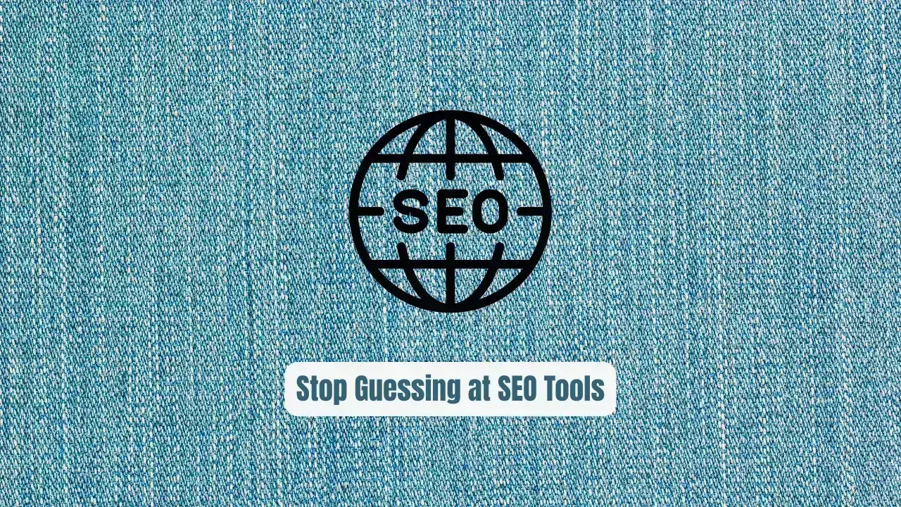 Stop Guessing at SEO Tools: The Secret Weapon Top Agencies Use