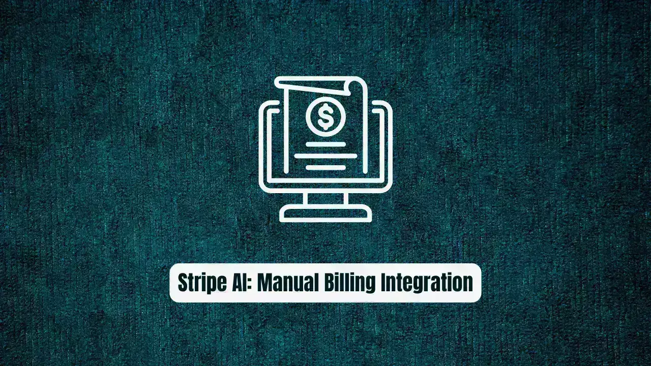 Stripe AI: Why Developers Are Ditching Manual Billing Integration