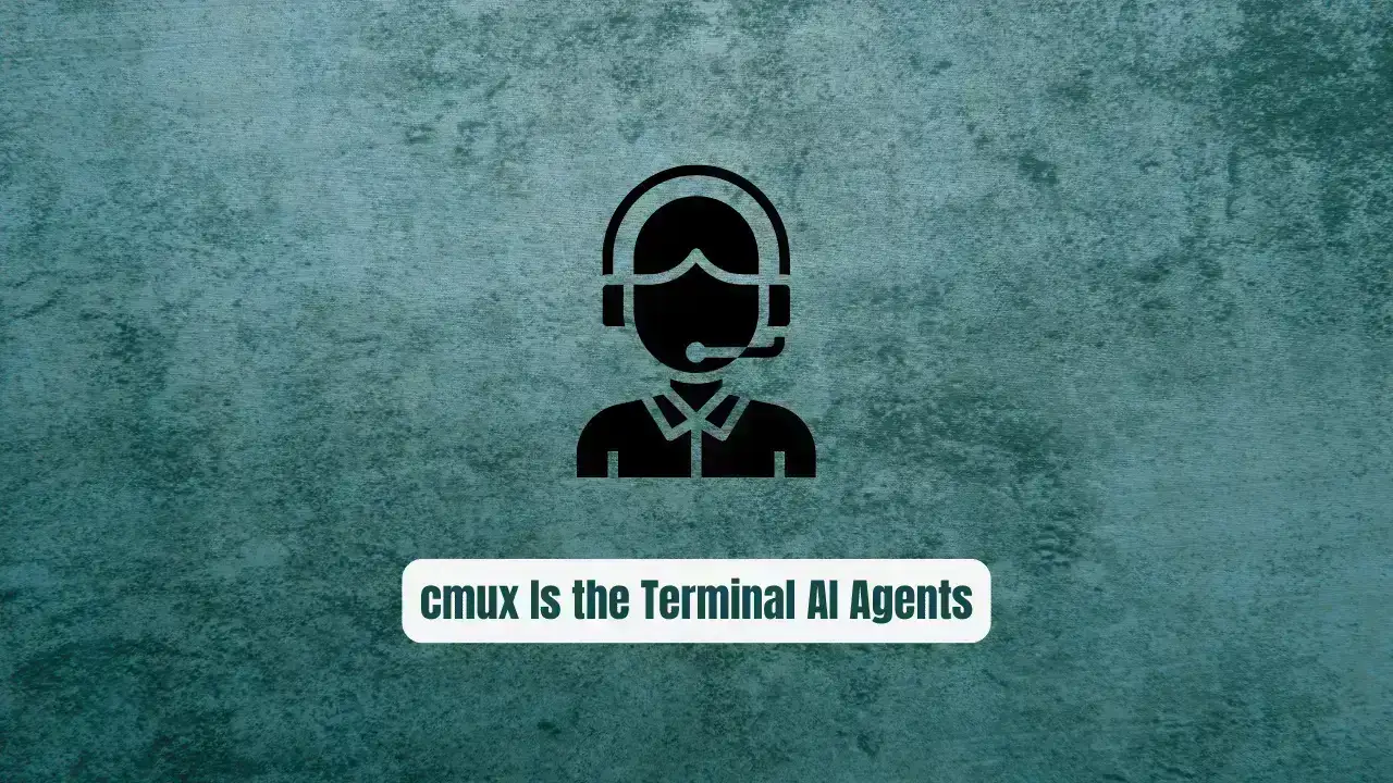 Stop Losing Context! cmux Is the Terminal AI Agents Actually Need