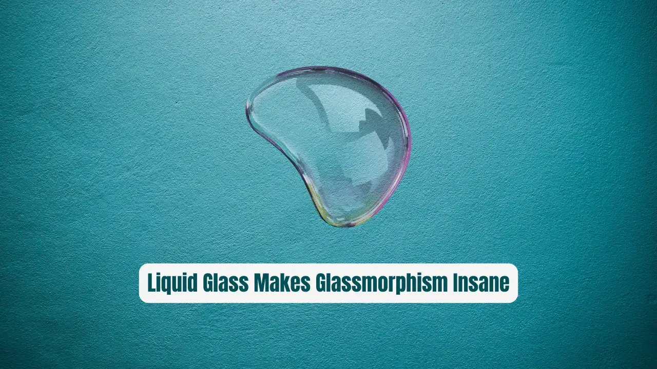 Stop Building Boring UIs! Liquid Glass Makes Glassmorphism Insane
