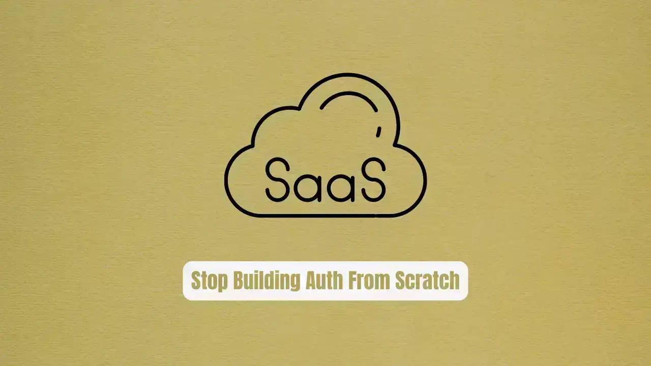 Next.js SaaS Starter: Stop Building Auth From Scratch