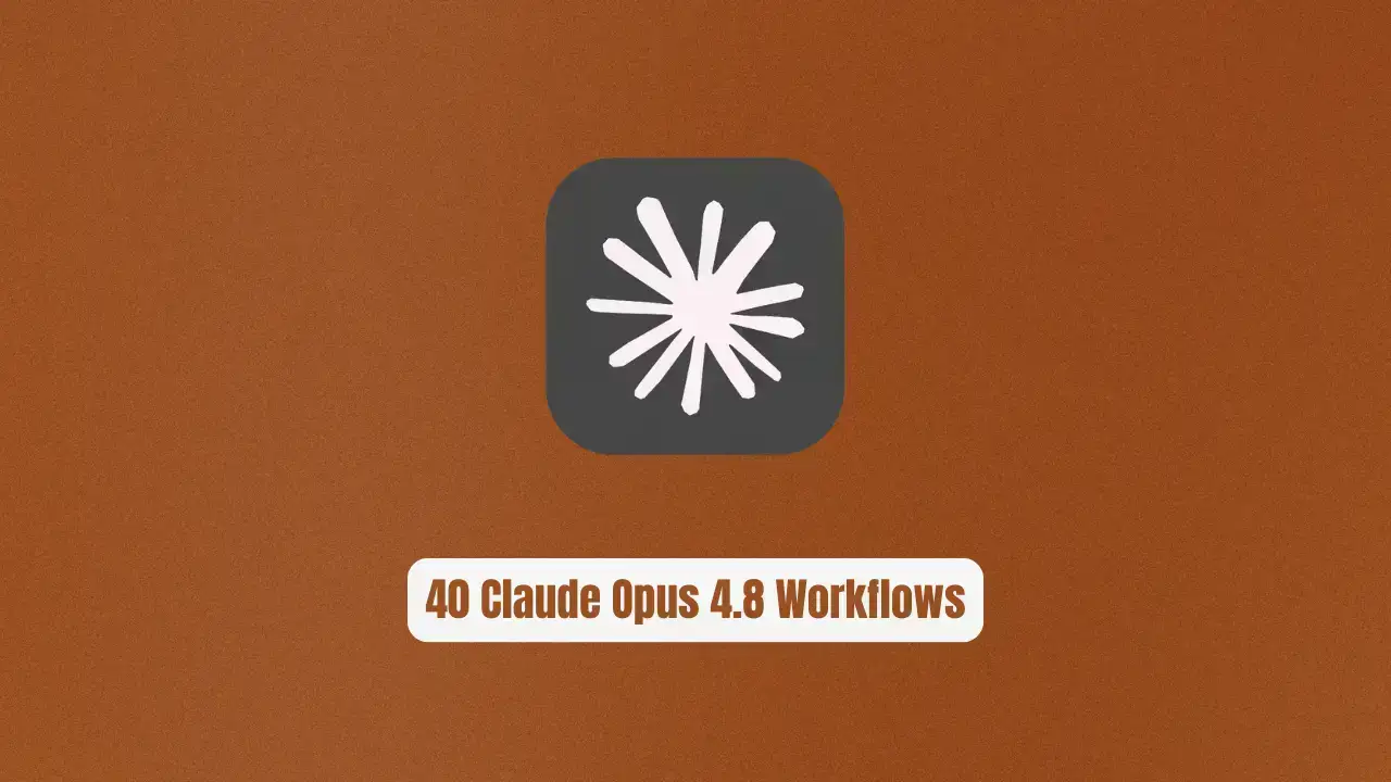 40 Claude Opus 4.8 Workflows That Make Money While You Sleep: The Ultimate Passive Income Blueprint
