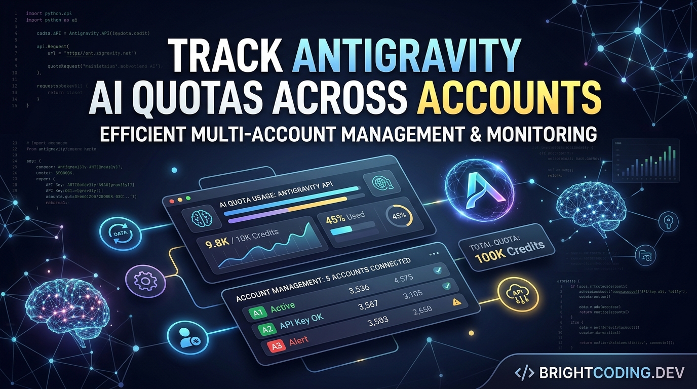 skainguyen1412/antigravity-usage: Track Antigravity AI Quotas Across Accounts