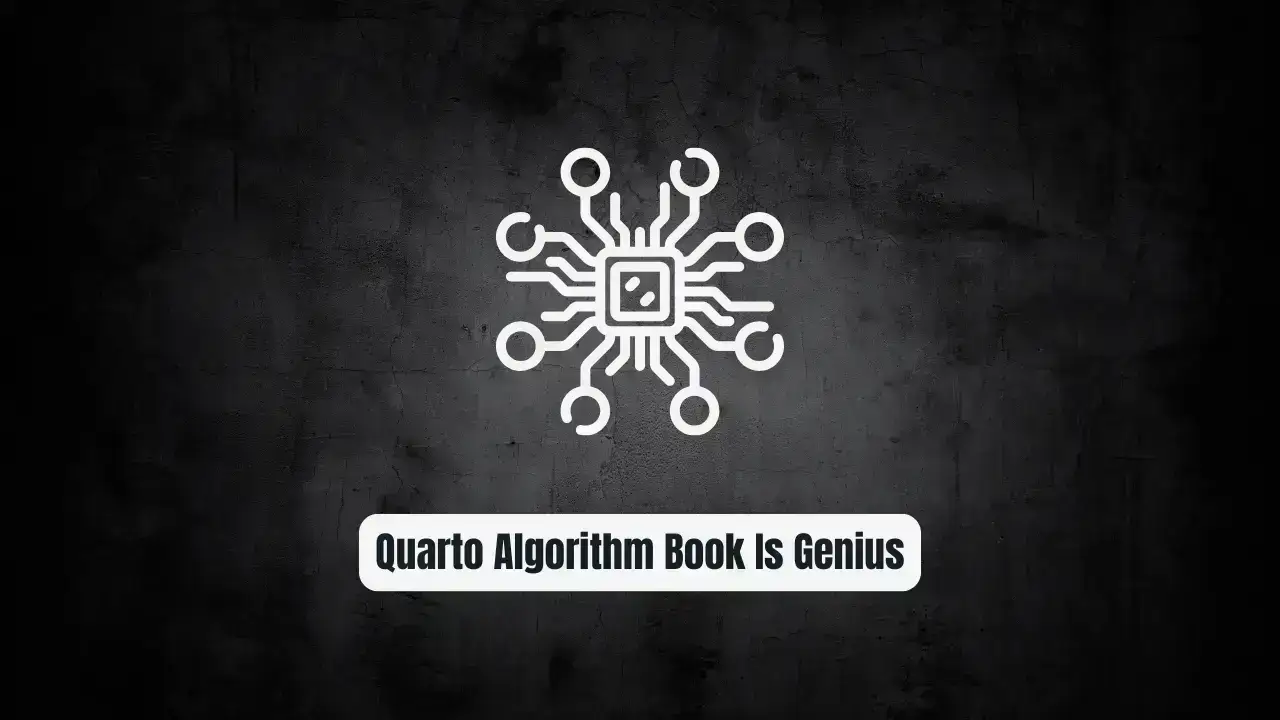 Stop Writing Dry Docs! This Quarto Algorithm Book Is Genius