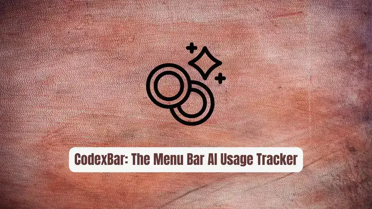 CodexBar: The Menu Bar AI Usage Tracker