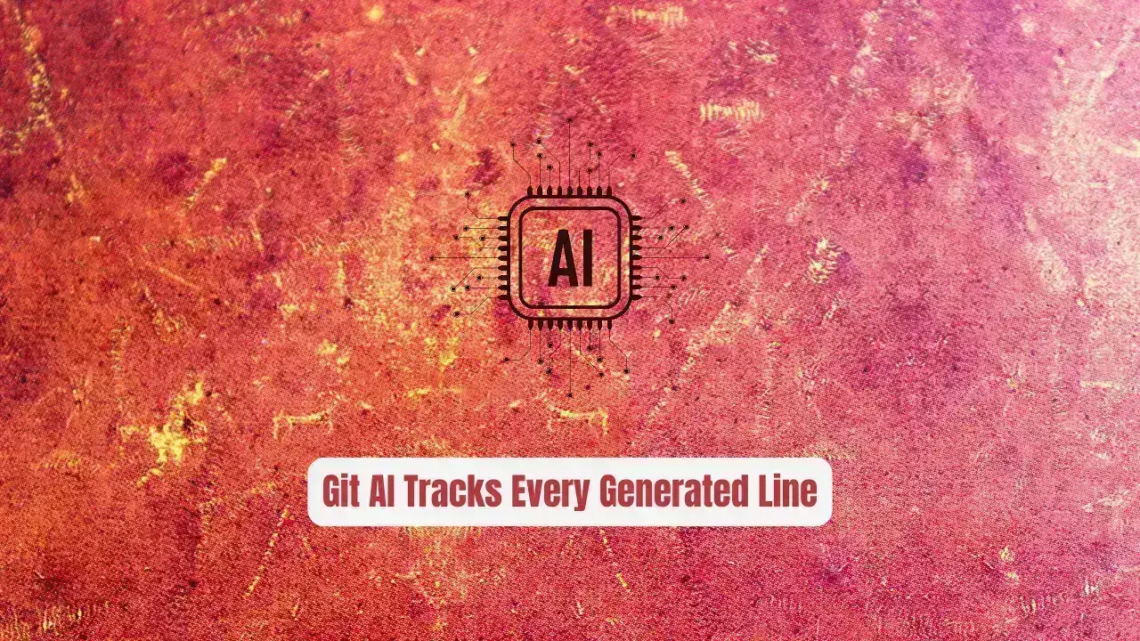 Stop Losing AI Context! Git AI Tracks Every Generated Line